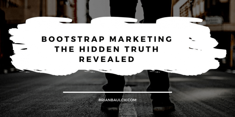 Bootstrap Marketing The Hidden Truth Revealed