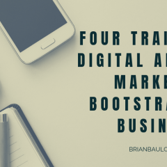 Four Traits of a Digital Affiliate Marketer Bootstrapping Business